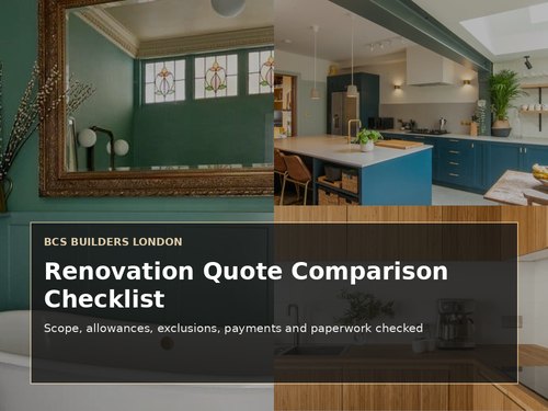 How to Compare Renovation Quotes in London: 10-Point Checklist